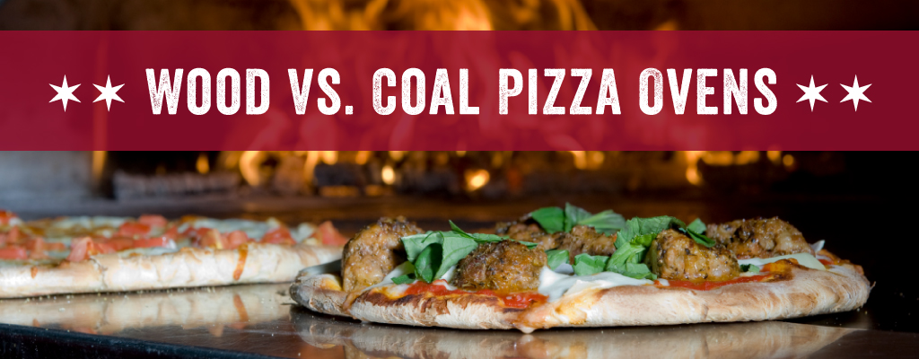 Wood Vs Coal Pizza Ovens