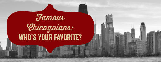 What Famous People Are From Chicago