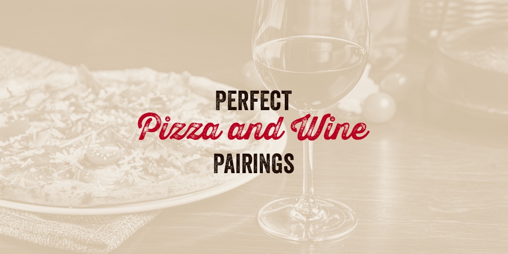 pizza and wine pairings