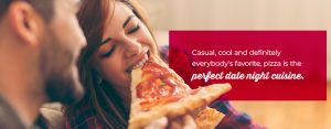 Why Pizza Is the Best Date Idea