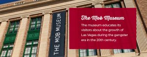 The Mob Museum