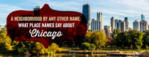 chicago-neighborhood-names