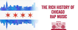 This is an article feature image - The Rich History of Chicago Rap Music