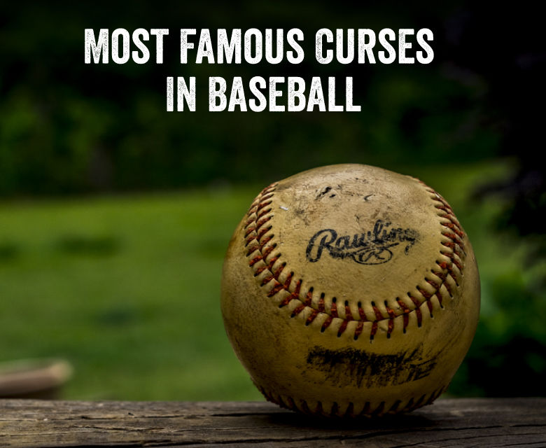 Most Famous Curses In Baseball