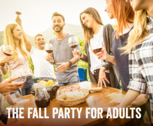 The Fall Party for Grown Ups