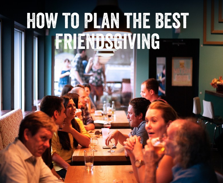 Planning Friendsgiving
