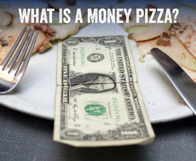 what is a money pizza?