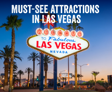 must see attractions in vegas