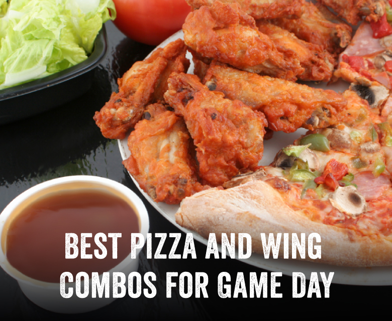 Best Pizza and Wing Combos for Game Day