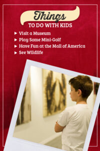 Things to Do with Kids in Richfield, MN