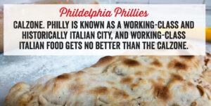 The Philles are a calzone.
