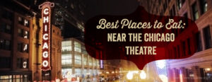 chicago-theater-restaurants