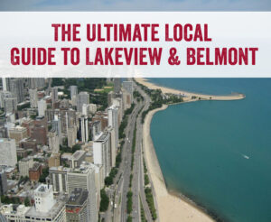 The Ultimate Guide to Lakeview Belmont