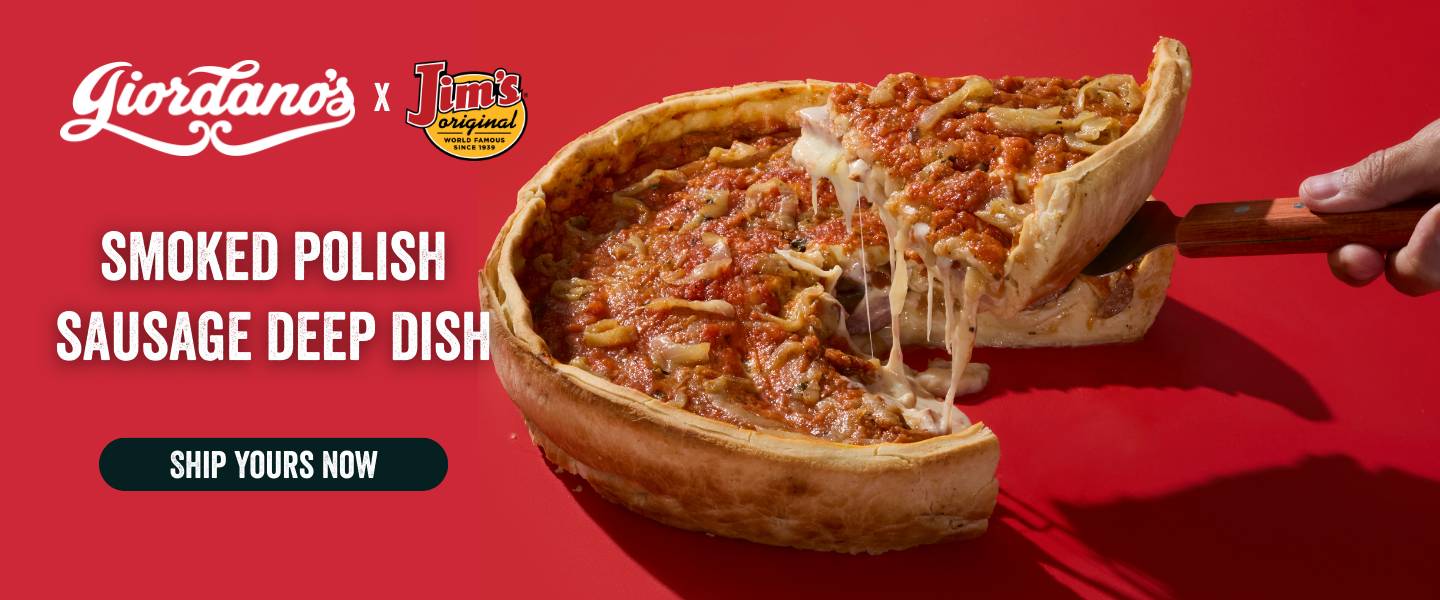 Giordano's X Jim's Smoked Polish Sausage Deep Dish Pizza
