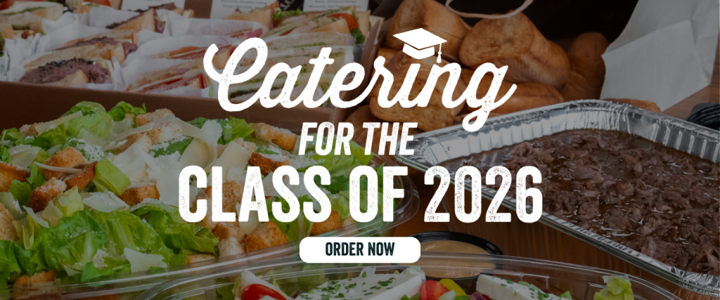 Catering for the Class of 2026 - Order Now