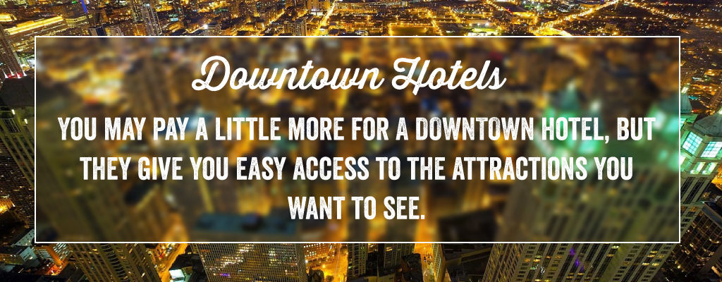 Downtown Hotel Accomodations